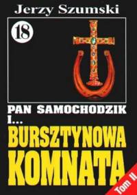 Pan Samochodzik i bursztynowa komnata Tom 2 - Krzyż i podkowa - Jerzy Szumski