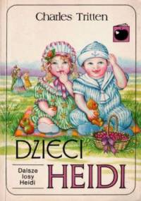 Dzieci Heidi - Tritten Charles