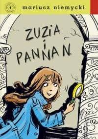 Zuzia i Panna N. - Mariusz Niemycki