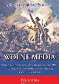 Wolne media - Maciej Kajetan Sołdan