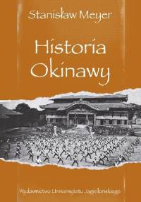 Historia Okinawy - Stanisław Meyer