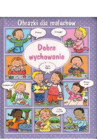 Dobre wychowanie - Émilie Beaumont, Nathalie Bélineau