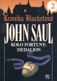Koło fortuny. Medalion - John Saul