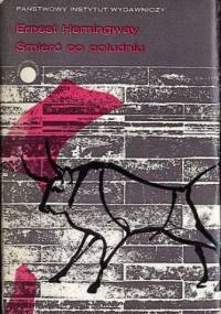 Śmierć po południu - Ernest Hemingway