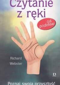 Czytanie z ręki od podstaw - Richard Webster