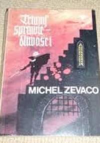 Triumf sprawiedliwości - Michel Zevaco