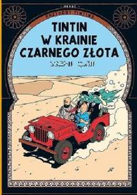 Tintin w krainie czarnego złota - Hergé