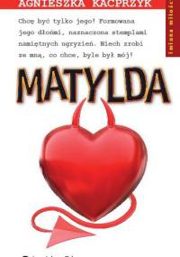 Matylda - Agnieszka Kacprzyk