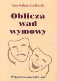 Oblicza wad wymowy - Ewa Małgorzata Skorek