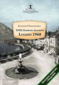 XVIII Olimpiada Szachowa. Lugano 1968 - Puszczewicz Krzysztof