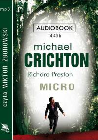 Michael Crichton, Richard Preston - Micro [Audiobook PL]