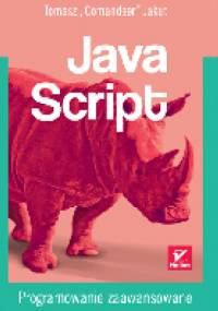 JavaScript. Programowanie zaawansowane - Tomasz Jakut