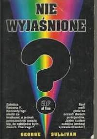 Nie wyjaśnione - George Sullivan