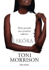 Skóra - Toni Morrison