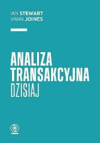 Analiza transakcyjna dzisiaj - Ian Stewart, Vann Joines
