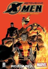 Astonishing X-Men: Rozdarci