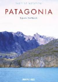 Patagonia - Tadeusz Wodzicki