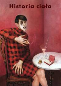 Historia ciała, t. 3: Różne spojrzenia. Wiek XX - praca zbiorowa