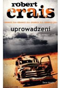 Uprowadzeni - Robert Crais
