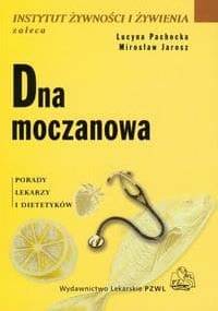 Dna moczanowa - Mirosław Jarosz, Lucyna Pachocka