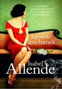 Japoński kochanek - Isabel Allende