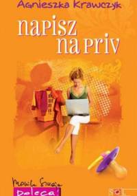 Napisz na priv - Agnieszka Krawczyk