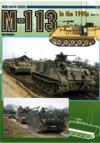 M-113 in the 1990s (Part 1) - Carl Schulze