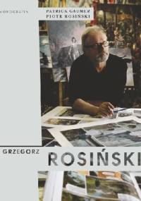 Grzegorz Rosiński. Monografia - Patrick Gaumer, Piotr Rosiński