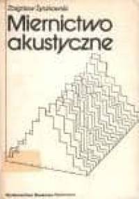 Miernictwo akustyczne - Zbigniew Żyszkowski