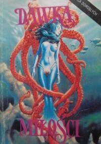 Dawka miłości. Antologia erotycznych opowiadań science fiction i horroru - praca zbiorowa, Uwe Luserke