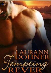 Tempting Rever - Laurann Dohner