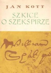 Szkice o Szekspirze - Jan Kott