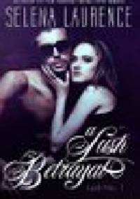 A lush betrayal - Selena Laurence