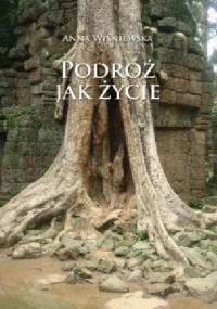 Podróż jak życie - Anna Wiśniewska