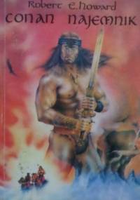 Conan Najemnik - Robert E. Howard