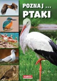 Poznaj... ptaki - praca zbiorowa