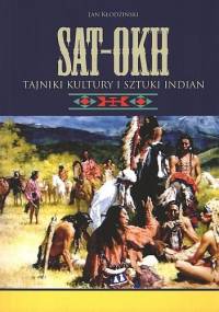 SAT-OKH Tajniki kultury i sztuki Indian - Jan Kłodziński