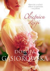 Obietnica Łucji - Dorota Gąsiorowska
