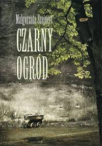 Czarny ogród - Małgorzata Szejnert