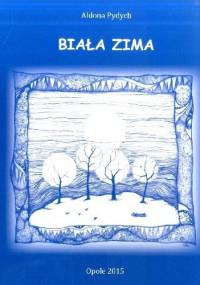 Biała zima - Aldona Pydych