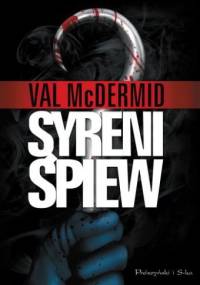 Syreni śpiew - Val McDermid