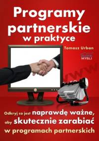 Programy partnerskie w praktyce - e-book - Tomasz Urban