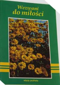 Wezwani do miłości - praca zbiorowa