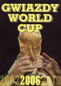 Gwiazdy World Cup 2006