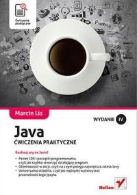 Java. Ćwiczenia praktyczne - Marcin Lis