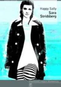 Happy Sally - Sara Stridsberg