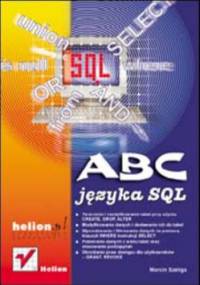 ABC języka SQL - Szeliga Marcin