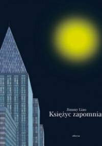 Księżyc zapomniał - Jimmy Liao