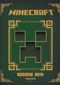 Minecraft. Rocznik 2014 - praca zbiorowa