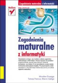 Zagadnienia maturalne z informatyki
